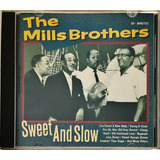 Cd The Mills Brothers sweet